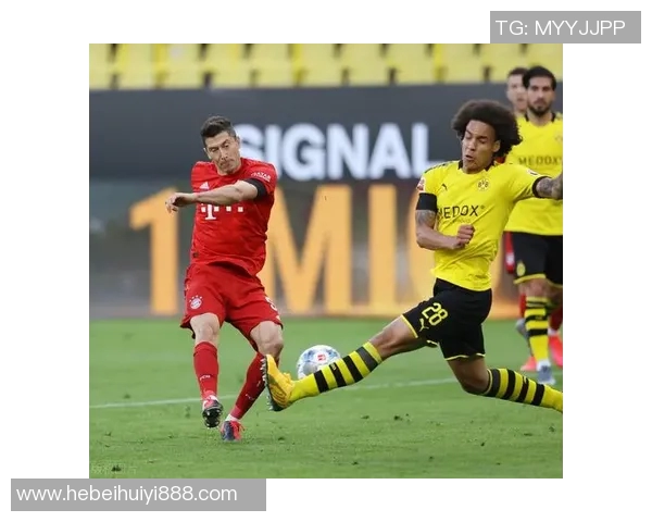 德甲经典对决拜仁与多特精彩集锦回顾与分析