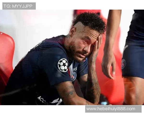 内马尔本赛季第五次受伤巴黎欧冠之路面临严峻考验